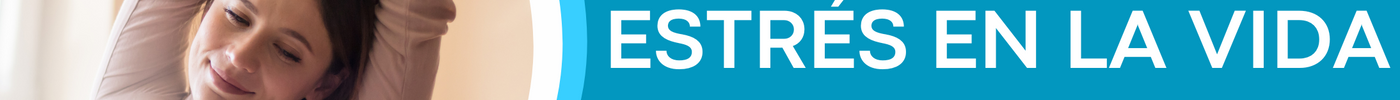 Manejo del Estrés en la Vida Cotidiana
