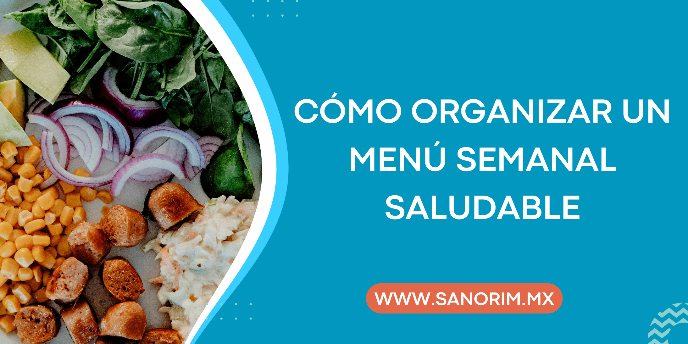 Cómo organizar un menú semanal saludable