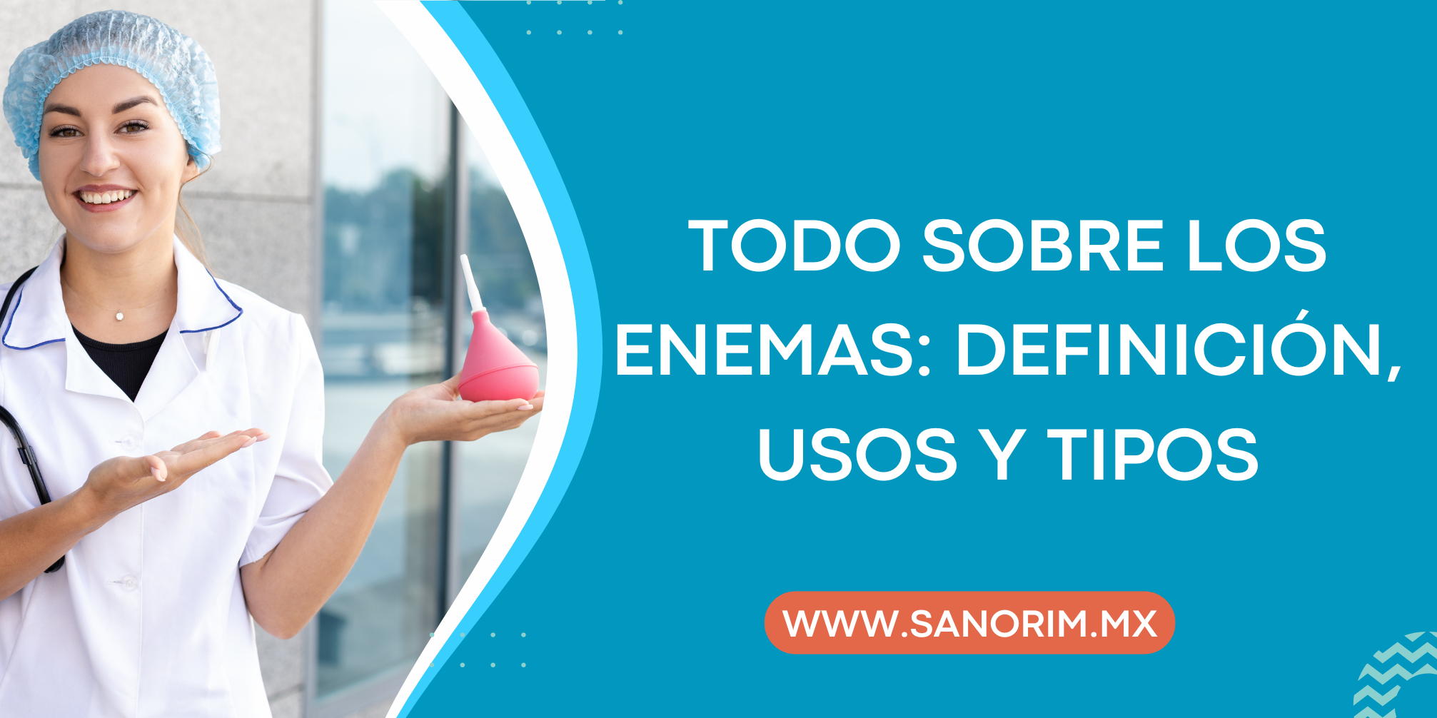Todo sobre los Enemas: Definición, Usos y Tipos
