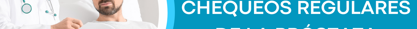 La Importancia de los Chequeos Regulares de la Próstata
